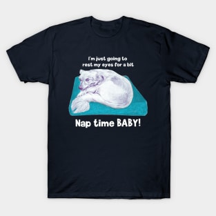 Nap time baby! Cute little puppy dog going to have a nap on his pillow T-Shirt